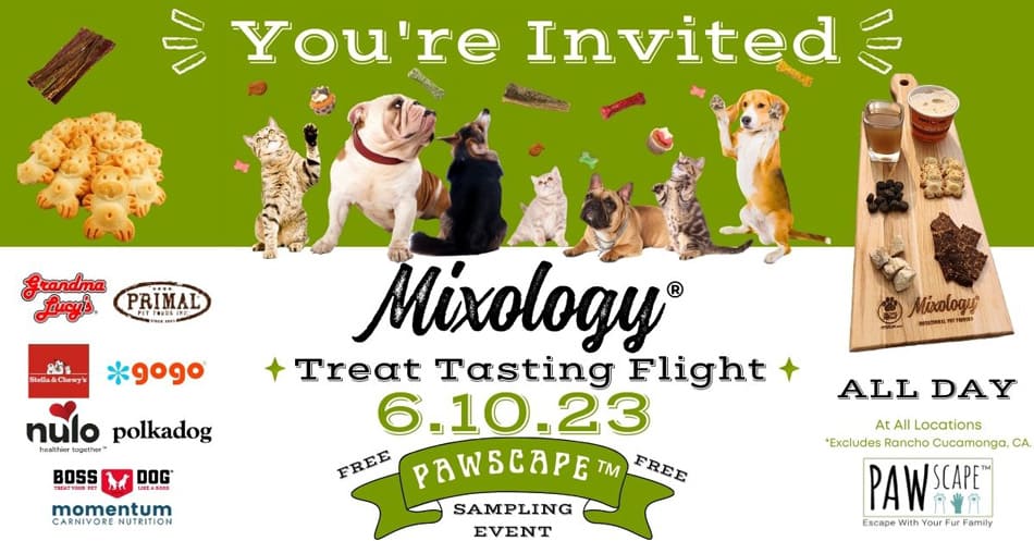 Mixology® Treat Tasting Flight: Free PAWscape™ Sampling Event | June 10th