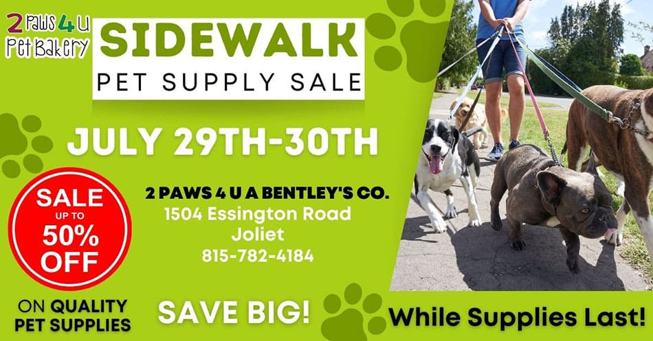 Sidewalk Pet Supply Sale PAWscape™ Event | July 29th. - 30th., Joliet, IL.