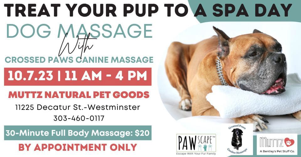 Pup Massage Day PAWscape™ Event with Crossed Paws | October 7th, Westminster, CO.