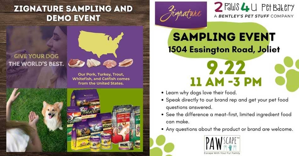 Zignature Brand Demo PAWscape™ Event | September 22nd, Joliet, IL.